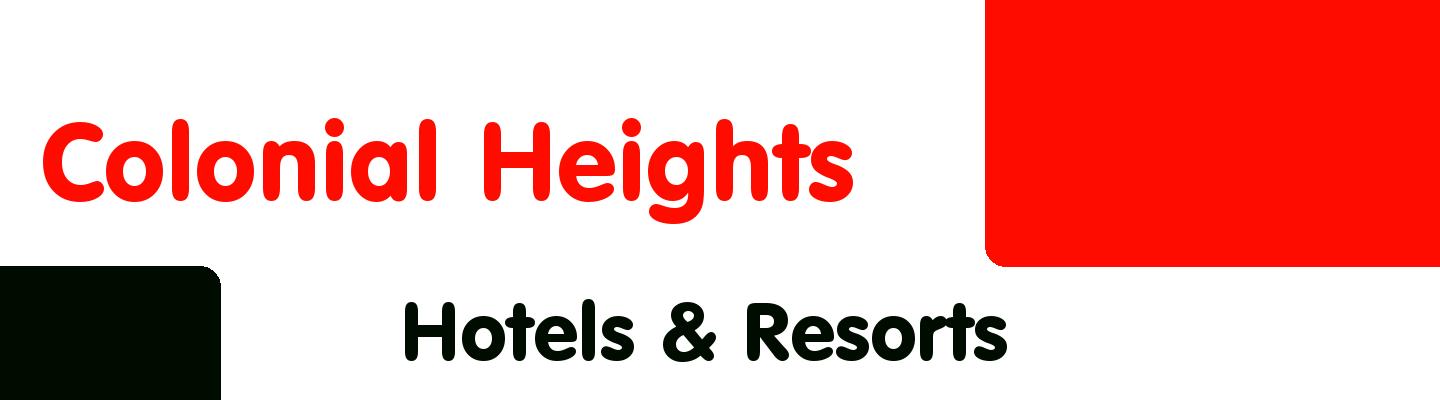 Best hotels & resorts in Colonial Heights - Rating & Reviews
